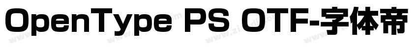 OpenType PS OTF字体转换